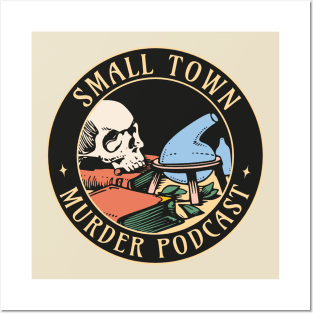 Small Town Murder Podcast True Crime Fan Posters and Art